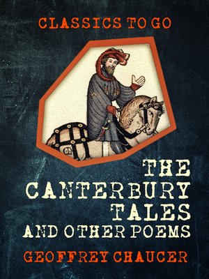 cover image of The Canterbury Tales, and Other Poems